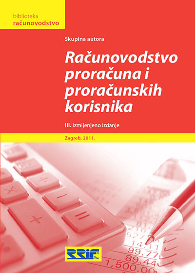 Naslovnica knjige: Računovodstvo proračuna i proračunskih korisnika - SNIŽENO!