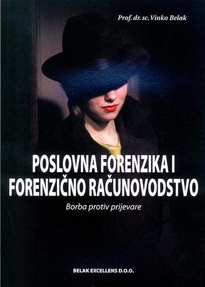 Naslovnica knjige: Poslovna forenzika i forenzično računovodstvo